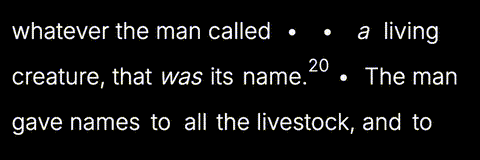 Un-translating some of the Hebrew Bible: whatever the man/adam called a living creature/nephesh khayyah, that was its name/shm